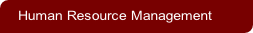 Human Resource Management
